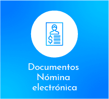 Documentos para Nómina electrónica